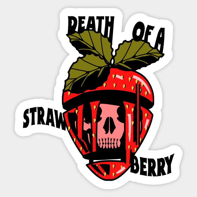 Dance Gavin Dance Death of a Strawberry Sticker by Notsoravyn